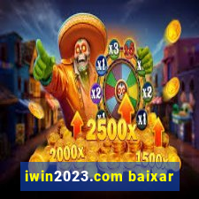 iwin2023.com baixar